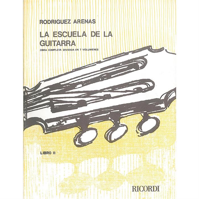 ARENAS-LA ESCUELLA DE LA GUITARRA.2 ΕΚΔ. RICORDI